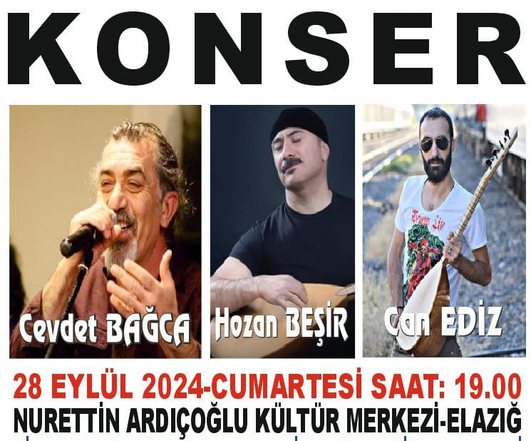 Cevdet Bağca, Hozan Beşir ve Can Ediz Elazığ’da Konser Verecek 